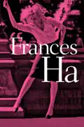 Frances Ha summary, synopsis, reviews