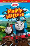 Thomas & Friends: Muddy Matters summary, synopsis, reviews