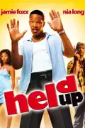 Held Up summary, synopsis, reviews
