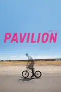 Pavilion summary, synopsis, reviews