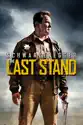 The Last Stand summary and reviews