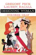Designing Woman summary, synopsis, reviews
