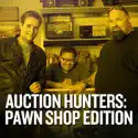 Auction Hunters: Pawn Shop Edition, Season 4 cast, spoilers, episodes, reviews