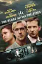 The Place Beyond the Pines summary and reviews