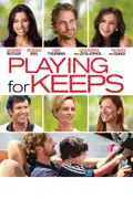Playing For Keeps summary, synopsis, reviews