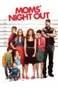 Moms' Night Out summary and reviews