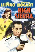 High Sierra summary, synopsis, reviews