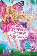 Barbie Mariposa & the Fairy Princess summary, synopsis, reviews