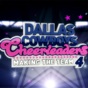 Dallas Cowboys Cheerleaders: Making the Team, Season 4