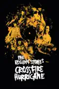 The Rolling Stones: Crossfire Hurricane summary, synopsis, reviews