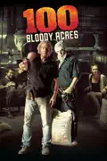 100 Bloody Acres summary, synopsis, reviews