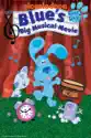 Blue's Big Musical (Blue's Clues) summary and reviews