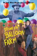 Balloon Farm summary, synopsis, reviews