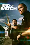 End of Watch reviews, watch and download