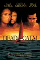 Dead Calm summary and reviews