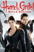Hansel and Gretel: Witch Hunters summary, synopsis, reviews