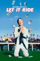 Let It Ride summary and reviews