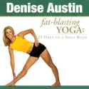 Denise Austin: Fat-Blasting Yoga - 21 Days to a Yoga Body watch, hd download