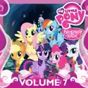 My Little Pony: Friendship is Magic, Vol. 7 cast, spoilers, episodes, reviews