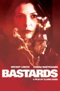 Bastards summary, synopsis, reviews