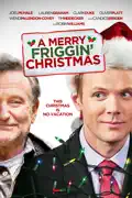 A Merry Friggin' Christmas summary, synopsis, reviews