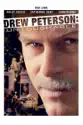 Drew Peterson: Untouchable summary and reviews