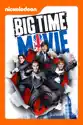 Big Time Movie summary and reviews