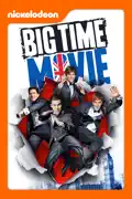 Big Time Movie summary, synopsis, reviews