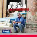 Anthony Bourdain - No Reservations, Vol. 11 cast, spoilers, episodes, reviews