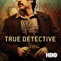 True Detective, Season 2 cast, spoilers, episodes, reviews