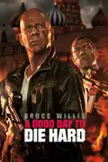A Good Day to Die Hard (Extended version) summary, synopsis, reviews