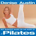 Denise Austin: Mat Workout Based on the Work of J.H. Pilates watch, hd download