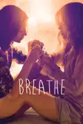 Breathe summary, synopsis, reviews