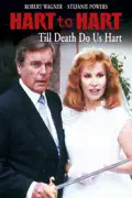 Hart to Hart: Till Death Do Us Hart summary, synopsis, reviews