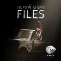 The Unexplained Files, Season 1 cast, spoilers, episodes and reviews