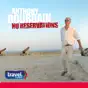 Anthony Bourdain - No Reservations, Vol. 12