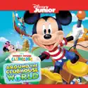 Mickey Mouse Clubhouse, Around the Clubhouse World cast, spoilers, episodes, reviews