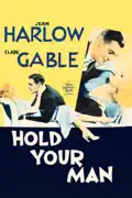 Hold Your Man summary, synopsis, reviews