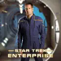 Star Trek: Enterprise, Season 4 cast, spoilers, episodes, reviews