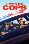 Let's Be Cops summary, synopsis, reviews