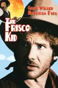 The Frisco Kid summary, synopsis, reviews