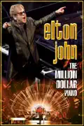 Elton John: The Million Dollar Piano reviews, watch and download