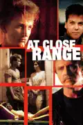 At Close Range summary, synopsis, reviews