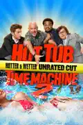 Hot Tub Time Machine 2 (Unrated) summary, synopsis, reviews
