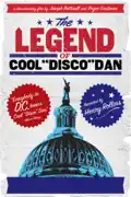 The Legend of Cool "Disco" Dan summary, synopsis, reviews