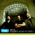 Best of Ghost Adventures - Fan Favorites, Vol. 2 cast, spoilers, episodes, reviews