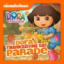 Dora the Explorer, Dora's Thanksgiving Day Parade cast, spoilers, episodes, reviews