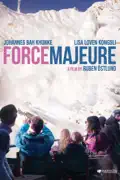 Force Majeure reviews, watch and download