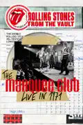 Rolling Stones From the Vault the Marquee Live in 1971 summary, synopsis, reviews
