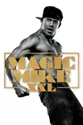 Magic Mike XXL reviews, watch and download